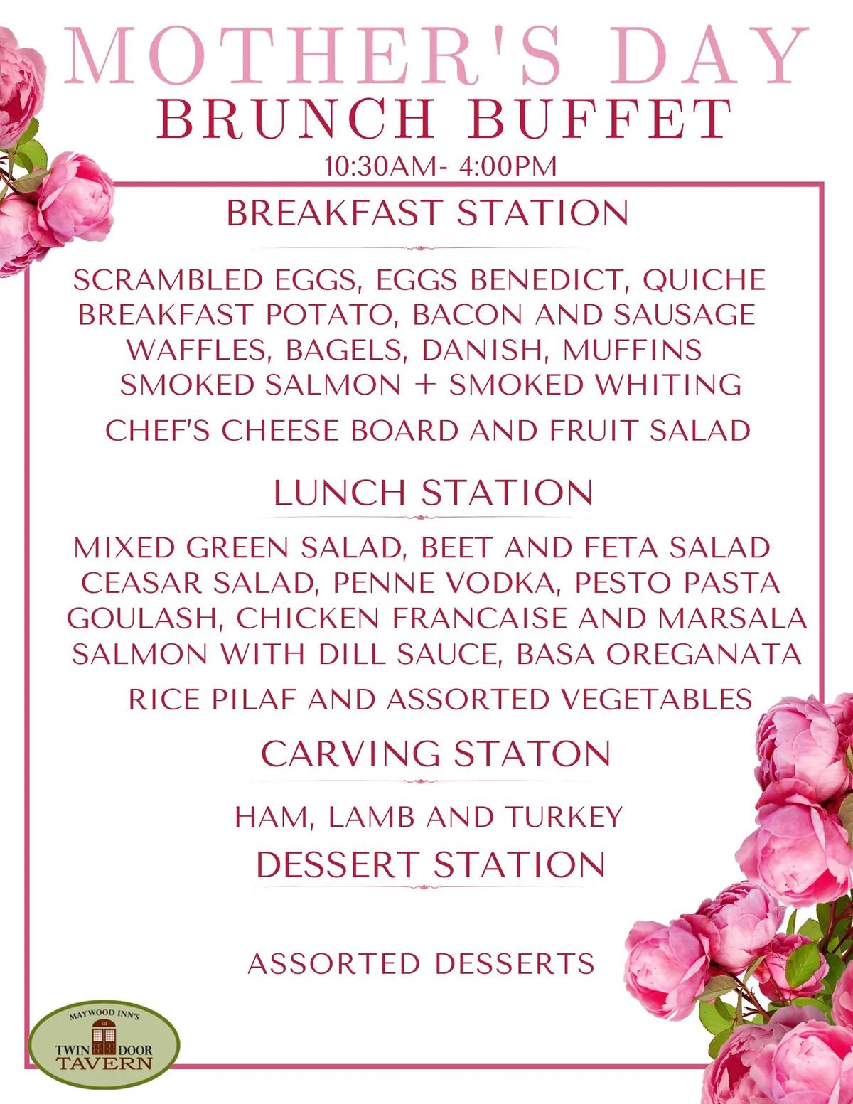 Mother's Day brunch buffet menu: breakfast, lunch, carving and dessert stations
